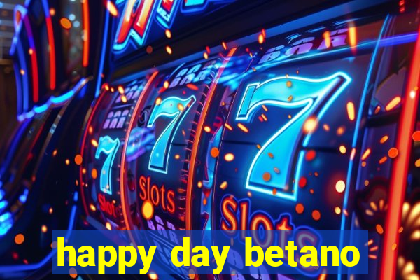 happy day betano